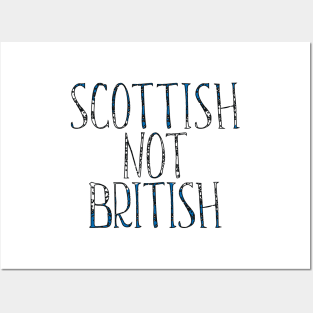 SCOTTISH NOT BRITISH, Scottish Independence Saltire Flag Text Slogan Posters and Art